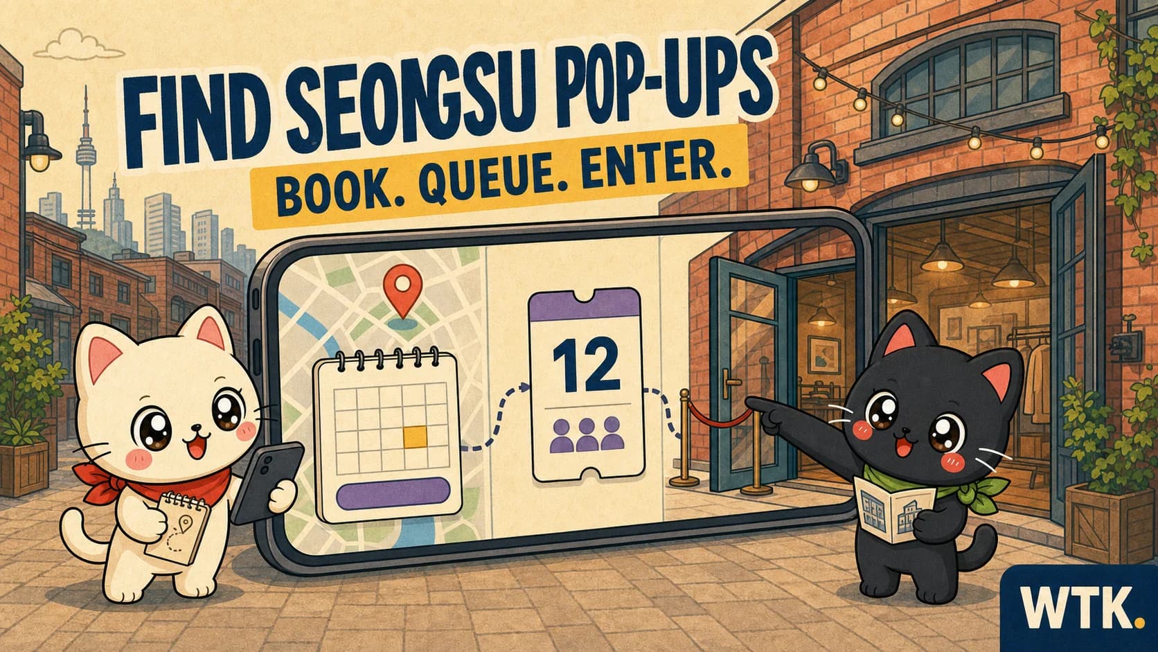 Find Seongsu Pop-Ups — Bori and Hodu guide visitors from a phone map and booking calendar through queue number 12 to a brick pop-up entrance